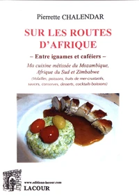 Sur les routes d'Afrique : entre ignames et caféiers