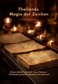 Thailands Magie der Zeichen