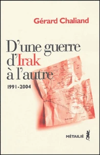 D'une guerre d'Irak à l'autre