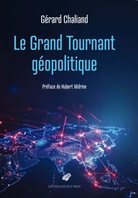 Le grand tournant géopolitique