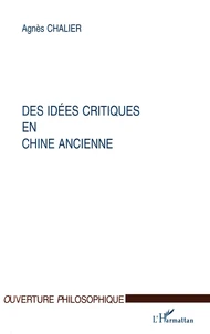 Des idées critiques en Chine ancienne