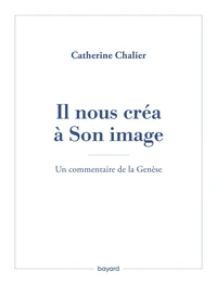 Il nous créa à Son image