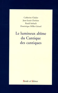 Le lumineux abîme du Cantique des cantiques