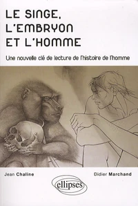 Le singe, l'embryon et l'homme