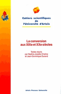 La conversion aux XIXe et XXe siècles