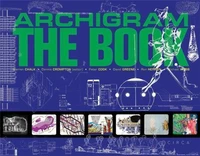 Archigram The Book