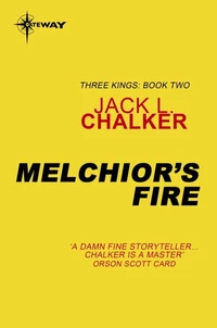 Melchior's Fire