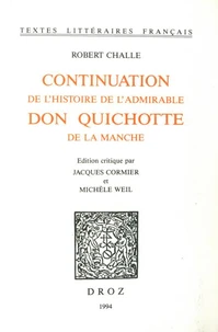 Continuation de l'histoire de l'admirable Don Quichotte