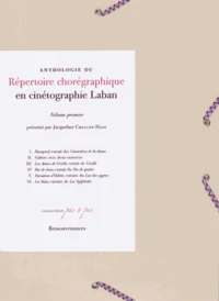 Anthologie du répertoire chorégraphique en cinétographie Laban