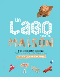 Un labo dans ta maison