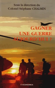 Gagner une guerre aujourd'hui ?