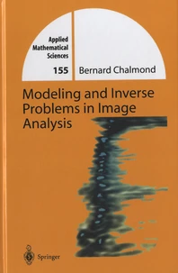 Modeling and Inverse Problems in Image Analysis