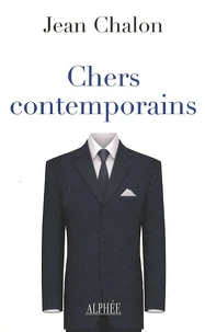 Chers contemporains
