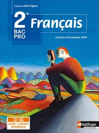 Francais 2de Bac pro Entre-lignes