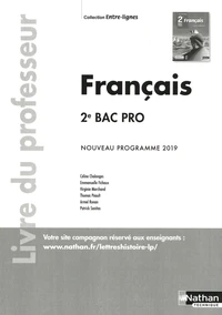 Français 2de Bac Pro Entre-lignes