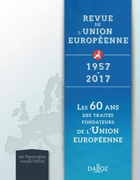 Les 60 ans des traités fondateurs de l'Union européenne