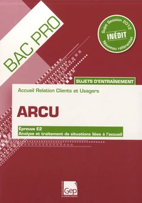 BAC Pro - ARCU - Sujets dentraînement