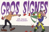 Gros signes