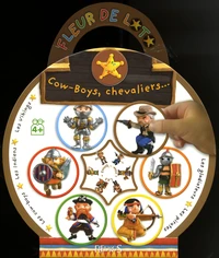 Cow-boys, chevaliers...