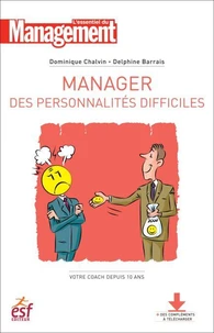 Manager les personnalité difficiles