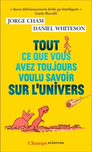 Tout ce que vous avez toujours voulu savoir sur l'Univers
