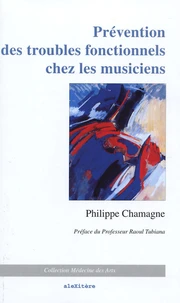Prévention des troubles fonctionnels chez les musiciens