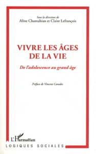 Vivre les âges de la vie