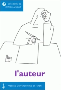 L'Auteur. Colloque De Cerisy 1996