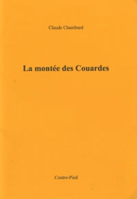 La montée des Couardes