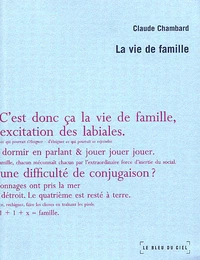 La vie de famille