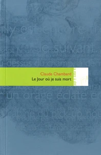 Le jour où je suis mort