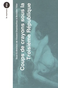 Coups de crayons sous la Troisième République