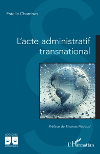 L'acte administratif transnational