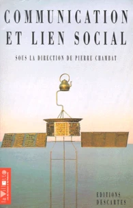 Communication Et Lien Social. Usages Des Machines A Communiquer