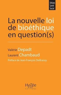 La nouvelle loi de bioéthique en question(s)