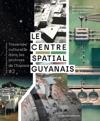 Le Centre spatial guyanais