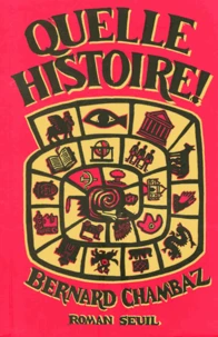 Quelle Histoire !