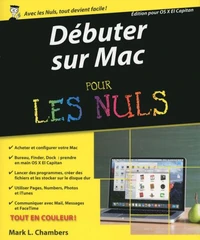 Débuter sur Mac avec OSX pour les nuls