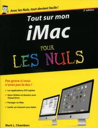 Tout sur mon iMac pour les nuls