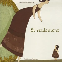 Si seulement