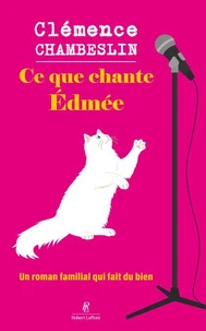 Ce que chante Edmée