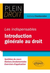Les indispensables Introduction générale au droit