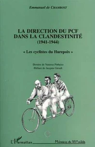 La direction du PCF dans la clandestinité, 1941-1944