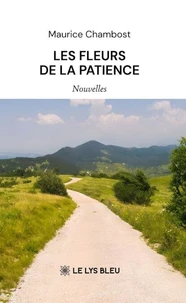 Les fleurs de la patience