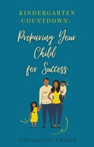  Chameleon Choice - Kindergarten Countdown: Preparing Your Child for Success.