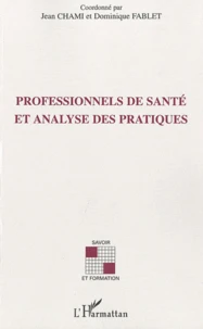 Professionnels de santé et analyse des pratiques