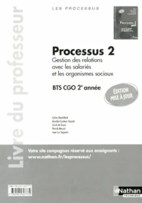Processus 2 Gestion des relations avec les salariés et les organismes sociaux BTS 2 CGO 2e année
