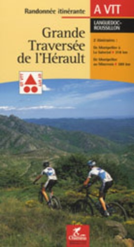  Chamina - Grande traversée de l'Hérault à VTT.