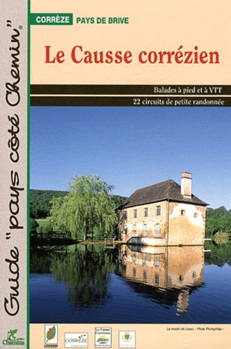  Chamina - Le Causse corrézien.