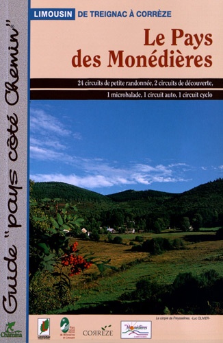  Chamina - Le Pays des Monédières - De Treignac à Corrèze.